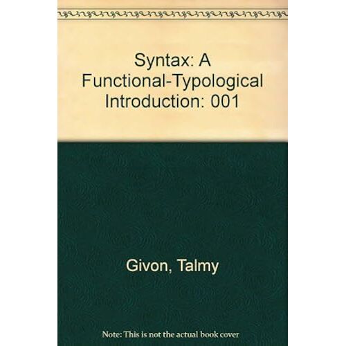 Syntax: A Functional-Typological Introduction