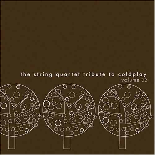 Vol. 2-String Quartet Tribute To Coldplay