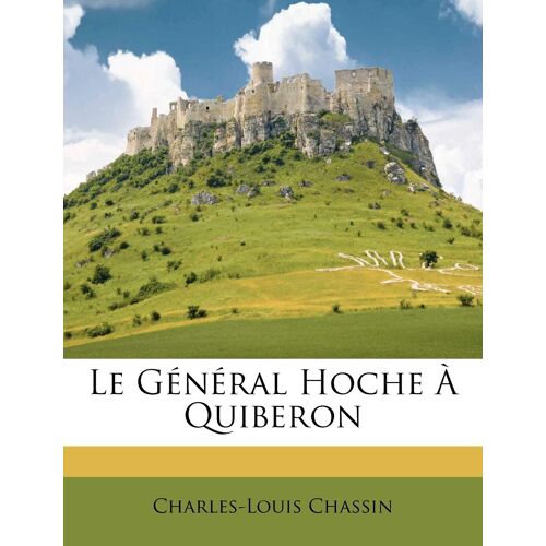 Le Général Hoche À Quiberon