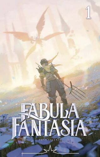 Fabula Fantasia - Tome 1