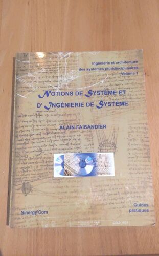 Notions De Système Et D'Ingénierie Système Par Alain Faisandier, Éditions Synergy'Com