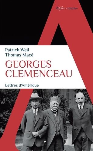 Georges Clémenceau - Lettres D'amérique