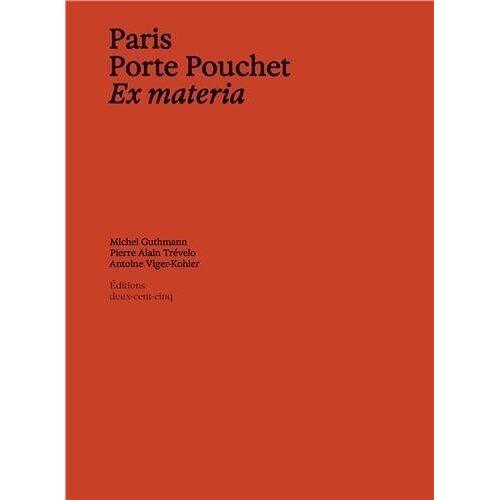 Porte Pouchet Inachèvement Et Métamorphoses