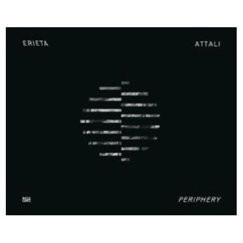 Erieta Attali Periphery - Archaeology Of Light