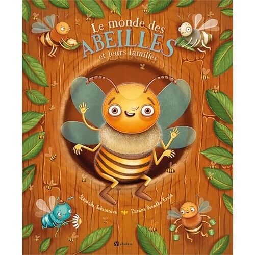 Le Monde Des Abeilles Et Leurs Familles