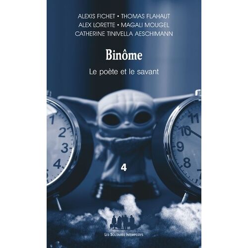 Binôme, Le Poète Et Le Savant - Tome 4