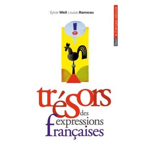 Trésors Des Expressions Françaises