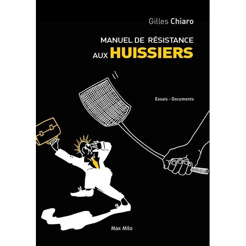Manuel De Résistance Aux Huissiers