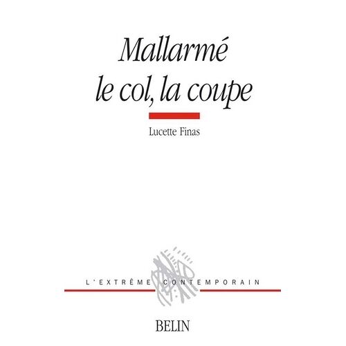 Mallarmé, Le Col, La Coupe