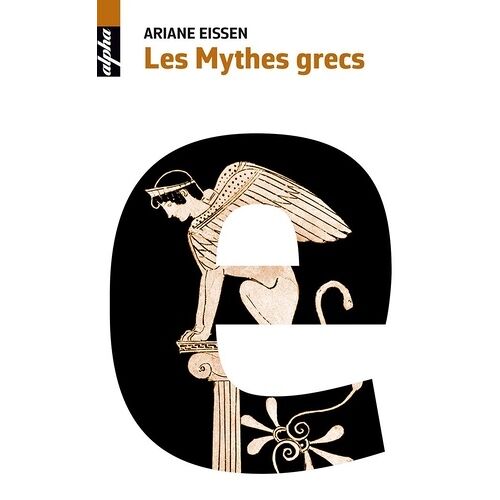 Les Mythes Grecs