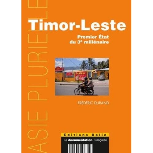 Timor-Leste - Premier État Du Troisième Millénaire