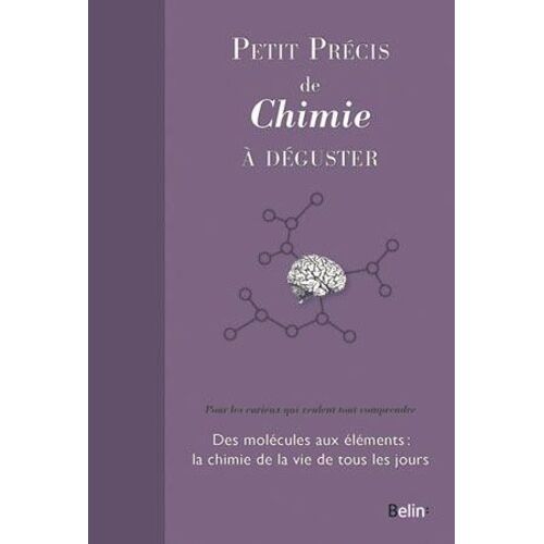 Petit Précis De Chimie À Déguster
