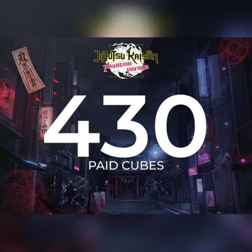 Jujutsu Kaisen Phantom Parade - 430 Paid Cube B Direct Top-Up - GLOBAL