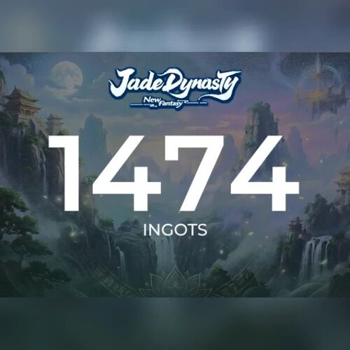 Jade Dynasty: New Fantasy - 1474 Ingots Direct Top-Up - GLOBAL