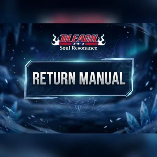BLEACH: Soul Resonance - Return Manual Direct Top-Up - GLOBAL