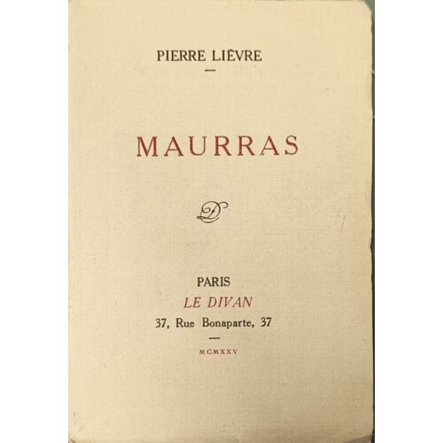 Maurras Exemplaire Sur Alpha Bouffant Numéroté 350/500