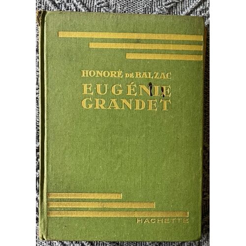 Eugenie Grandet Par Honoré De Balzac