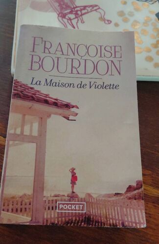 Livre Poche ,Francoise Bourdon ,La Maison De Violette