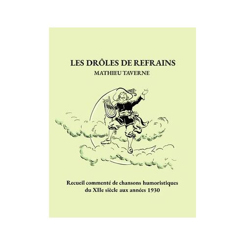 Les Drôles De Refrains