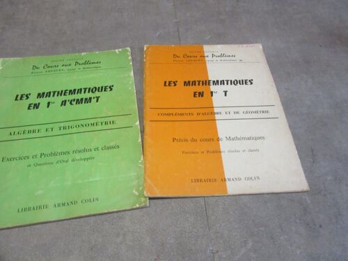 2 Vol Cours Aux Problemes Pierre Louquet Les Mathematiques En 1 A Cmmt Algebre Et Trigonemetrie : En 1 T Complements D Algebre Et Geometrie