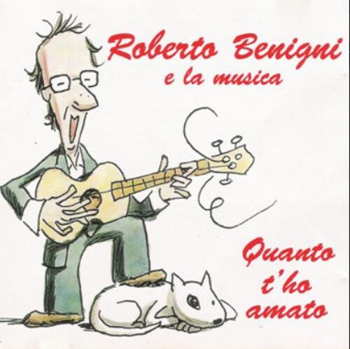 Roberto Benigni E La Musica - Quanto T'Ho Amato