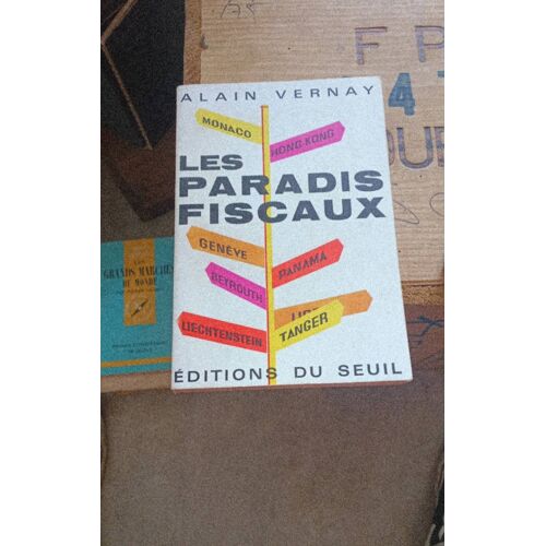 Les Paradis Fiscaux Édition Du Seuil