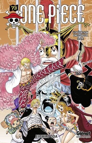 One Piece - Tome 73 : L'opération Dressrosa S.O.P