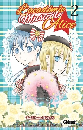 Académie Musicale Alice (L') - Tome 2
