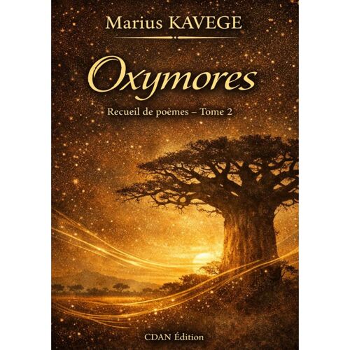 Oxymores Tome 2