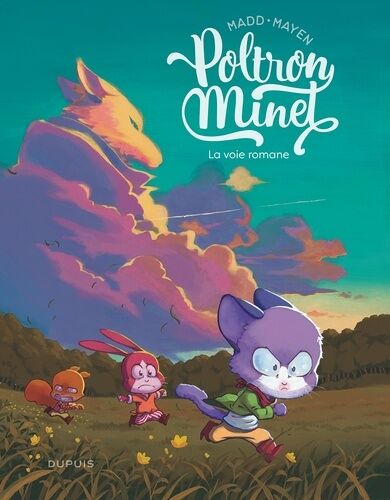 Poltron Minet - Tome 1 - La Voie Romane