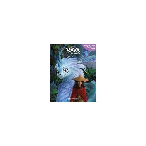 Raya Y El Último Dragón. Libroaventuras: Incluye Un Cuento, Figuritas Y Un Tapete