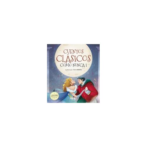 Cuentos Clásicos Como Nunca I (Colorín Colorado) (Spanish Edition)