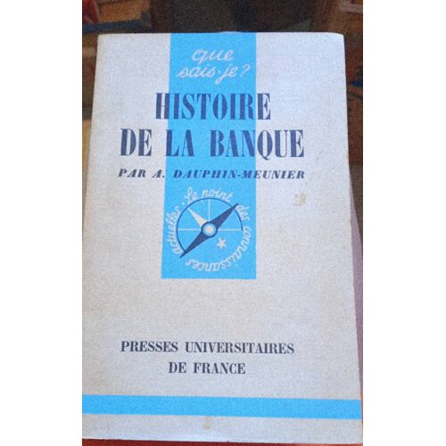 Histoire De La Banque Que Sais-Je