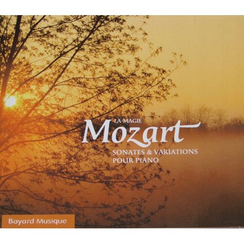 Mozart La Magie Sonates Et Variations Pour Piano