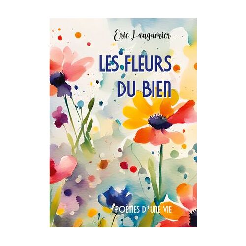 Les Fleurs Du Bien