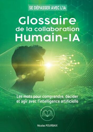 Glossaire De La Collaboration Humain-Ia
