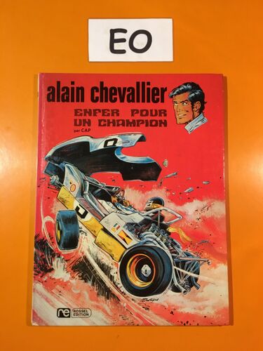 Duchateau - Denayer - Alain Chevallier 1 Édition Originale Eo - Enfer Pour Un Champion -