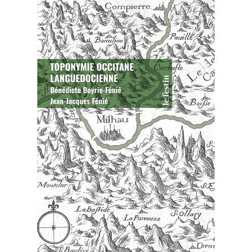 Toponymie Occitane Languedocienne