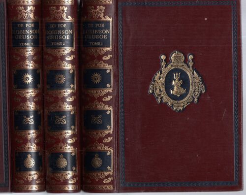 La Vie Et Les Aventures Étranges Et Surprenantes De Robinson Crusoe. Daniel De Foe. Edit Jean De Bonnot. Complet Des 3 Volumes. 1990