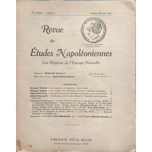 Revue Des Etudes Napoléoniennes - 13ème Année- Tome 1er