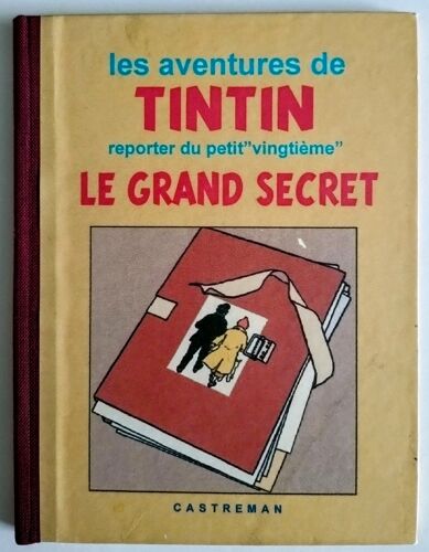 Pastiche Tintin - Le Grand Secret