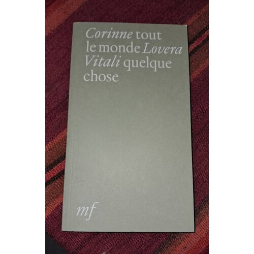 Tout Le Monde Quelque Chose , Vitali Corinne
