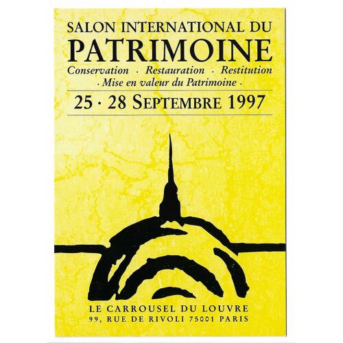 Carte De Collection Salon International Du Patrimoine Conservation Restauration Restitution Mise En Valeur Du Patrimoine 25-28 Septembre 1997