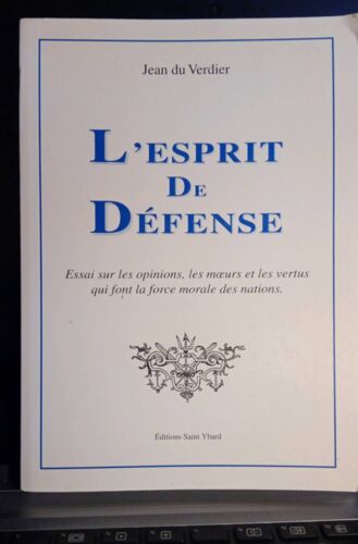 L Esprit De Défense Jean Du Verdier