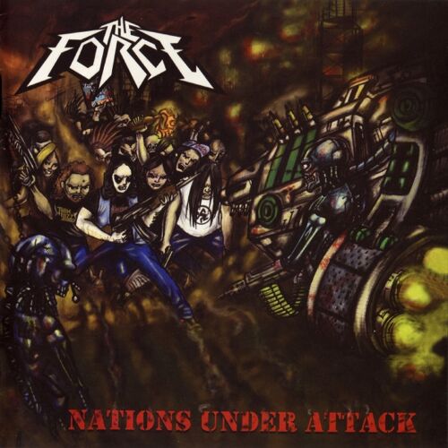 The Force "Nations Under Attack"