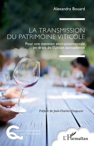 La Transmission Du Patrimoine Viticole