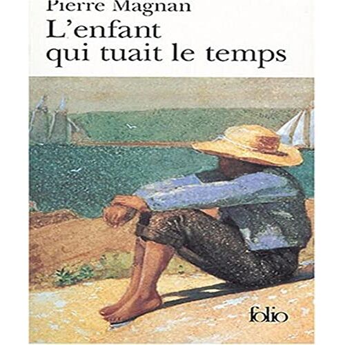 L'Enfant Qui Tuait Le Temps FééRie