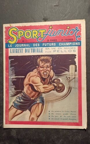 Revue Sport Junior - No1 - Le Journal Des Futurs Champions - Laurent Dauthuile Par Pellos .