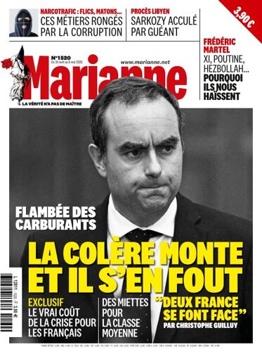 Marianne 1520 : Flambée Des Carburants, La Colère Monte Et Il S'En Fout