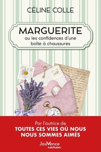 Marguerite Ou Les Confidences D'une Boîte À Chaussures